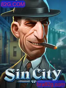 Descubra SinCity: Mergulhe no Mundo Emocionante de 82G.COM